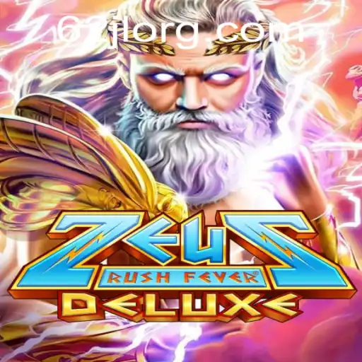 Exploring the Thrills of ZeusRushFeverDeluxe: An Epic Gaming Experience